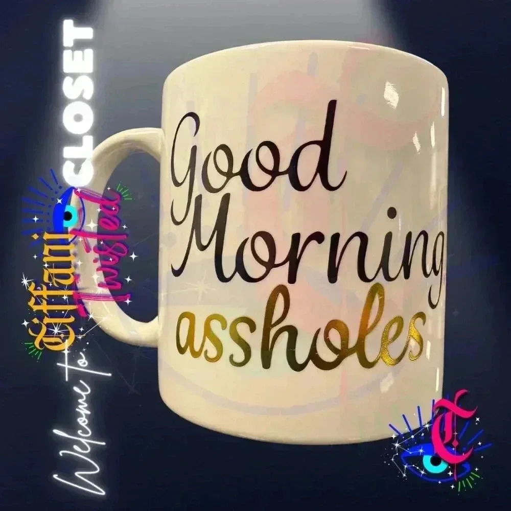 Large "Good Morning Assholes" Mug – Bold & Fun Coffee Cup